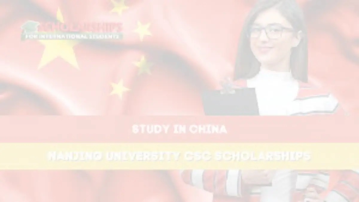 image showingStudy in China with a Full Scholarship: Nanjing University CSC Scholarship 2024 Now Open